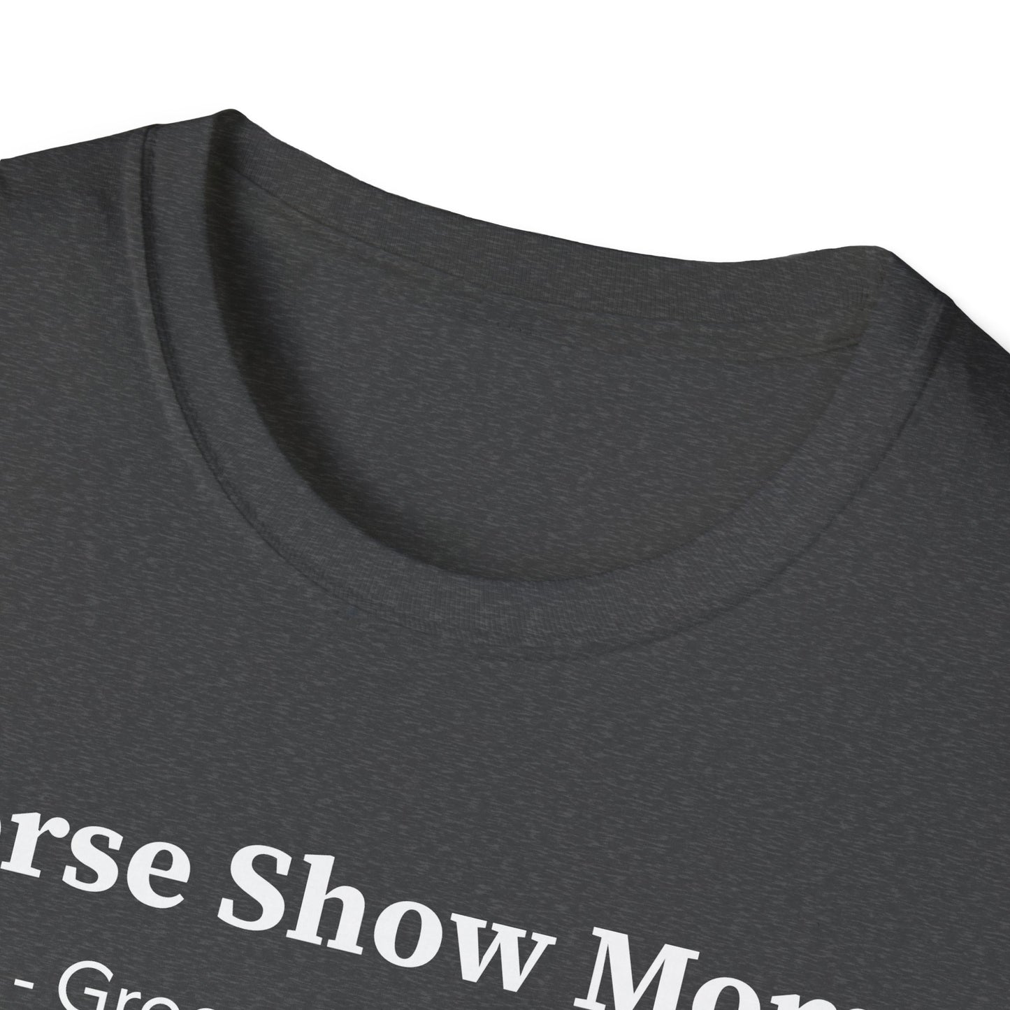 Horse Show Mom T-Shirt