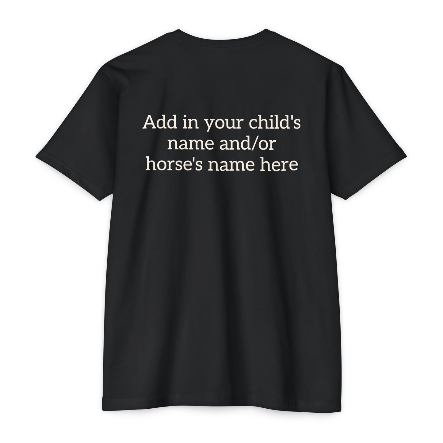 Horse Show Mom T-Shirt, Customizable Parent Tee, Equestrian Gift, Horse Lover Apparel, Sports Event Shirt, Personalize, Jersey T-Shirt