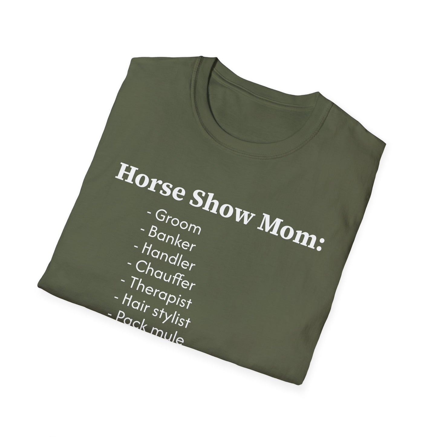 Horse Show Mom T-Shirt