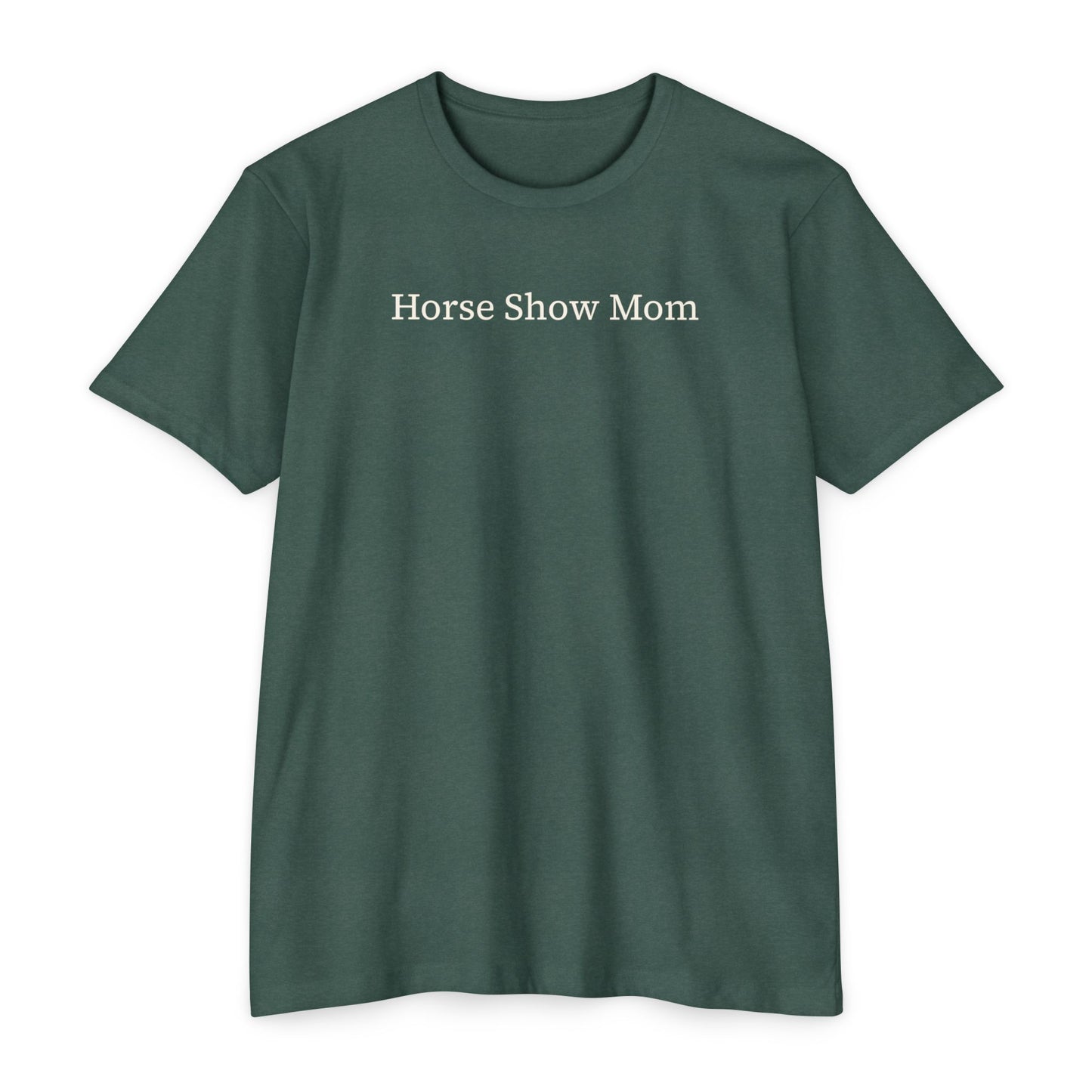 Horse Show Mom T-Shirt, Customizable Parent Tee, Equestrian Gift, Horse Lover Apparel, Sports Event Shirt, Personalize, Jersey T-Shirt