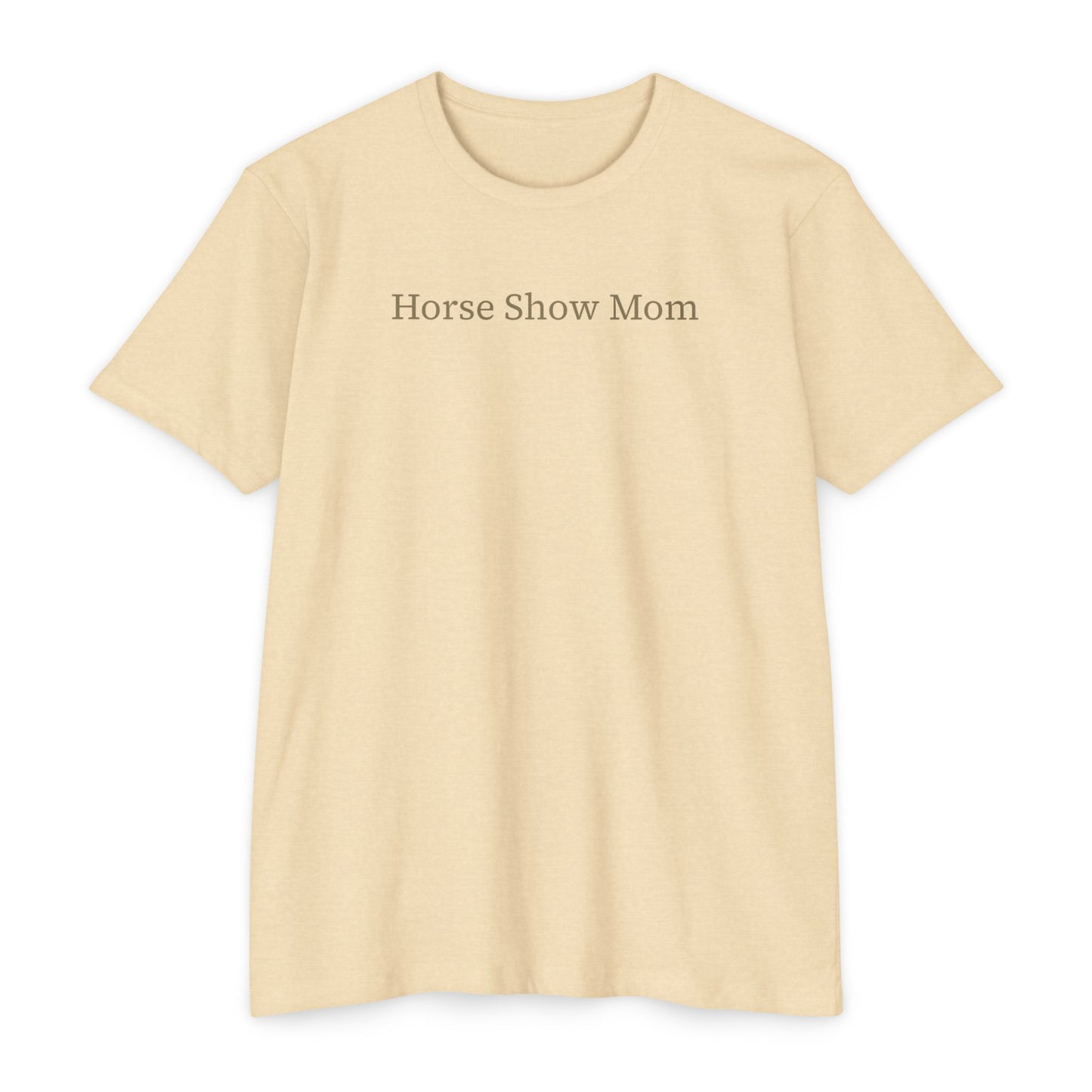 Horse Show Mom T-Shirt, Customizable Parent Tee, Equestrian Gift, Horse Lover Apparel, Sports Event Shirt, Personalize, Jersey T-Shirt
