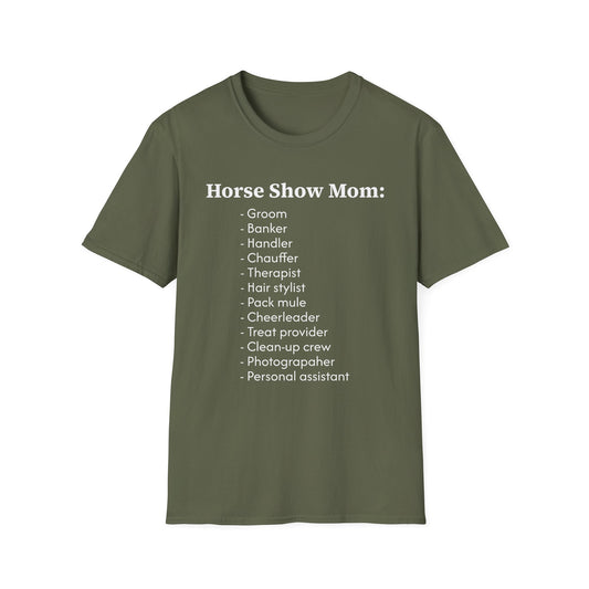 Horse Show Mom T-Shirt